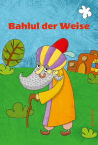 Bahlul der Weise