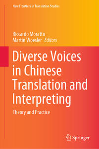 Diverse Voices in Chinese Translation and Interpreting