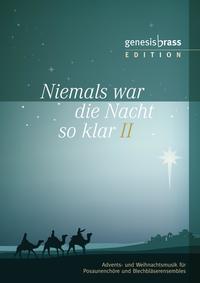 Niemals war die Nacht so klar II