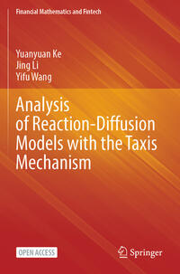 Analysis of Reaction-Diffusion Models with the Taxis Mechanism