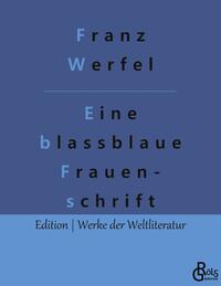 Eine blassblaue Frauenschrift