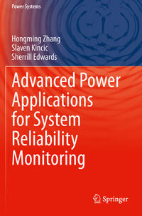 Advanced Power Applications for System Reliability Monitoring