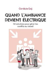 Quand l’ambiance devient électrique