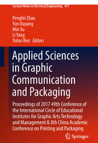 Applied Sciences in Graphic Communication and Packaging