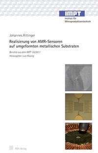 Realisierung von AMR-Sensoren auf umgeformten metallischen Substraten