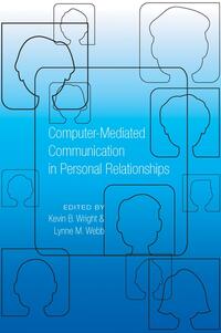 Computer-Mediated Communication in Personal Relationships