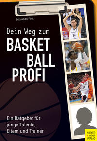 Dein Weg zum Basketballprofi