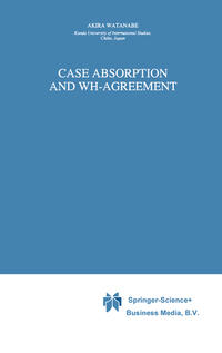 Case Absorption and WH-Agreement