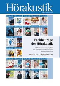 Fachbeiträge der Hörakustik Oktober 2017 - September 2019