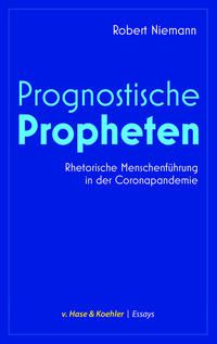 Prognostische Propheten