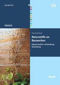 Naturstoffe an Bauwerken - Buch mit E-Book