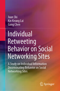 Individual Retweeting Behavior on Social Networking Sites