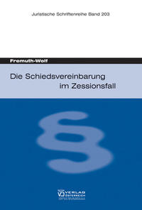 Die Schiedsvereinbarung im Zessionsfall