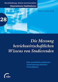 Die Messung betriebswirtschaftlichen Wissens von Studierenden