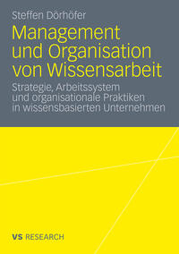 Management und Organisation von Wissensarbeit