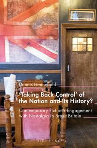 'Taking Back Control’ of the Nation and Its History?