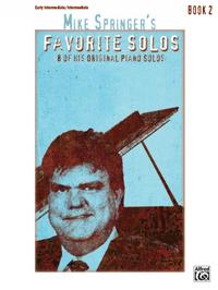 Mike Springer's Favorite Solos, Bk 2