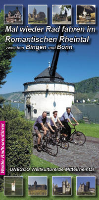 Rheintal Radtour - Mal wieder Rad fahren im Romantischen Rheintal