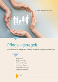 Pflege – geregelt!