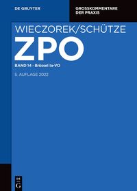 Zivilprozessordnung und Nebengesetze / Brüssel Ia VO