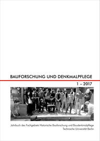 Bauforschung und Denkmalpflege 1.2017