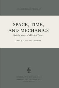 Space, Time, and Mechanics