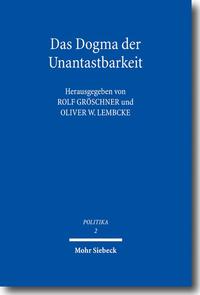 Das Dogma der Unantastbarkeit