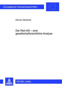 Die Reit-AG – eine gesellschaftsrechtliche Analyse