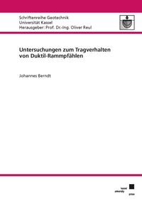 Untersuchungen zum Tragverhalten von Duktil-Rammpfählen