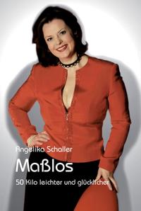 Maßlos