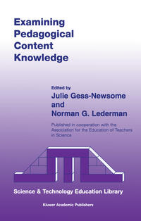 Examining Pedagogical Content Knowledge