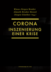 Corona. Inszenierung einer Krise