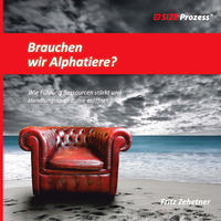 Brauchen wir Alphatiere?