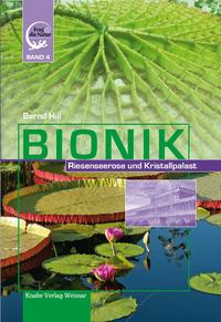 Bionik – Riesenseerose und Kristallpalast