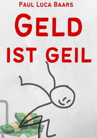 Geld ist Geil