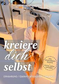 kreiere dich selbst