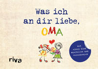 Was ich an dir liebe, Oma – Version für Kinder