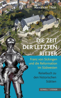 Die Zeit der letzten Ritter