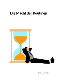 Die Macht der Routinen