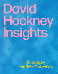 David Hockney: Insights