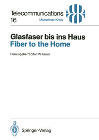 Glasfaser bis ins Haus / Fiber to the Home