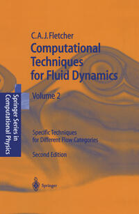 Computational Techniques for Fluid Dynamics 2