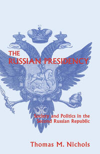 The Russian Presidency