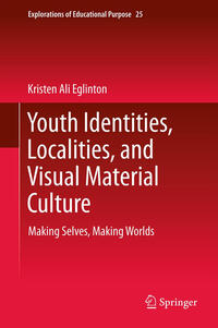 Youth Identities, Localities, and Visual Material Culture