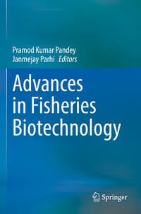 Advances in Fisheries Biotechnology