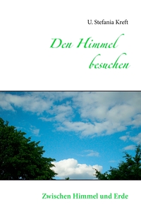 Den Himmel besuchen