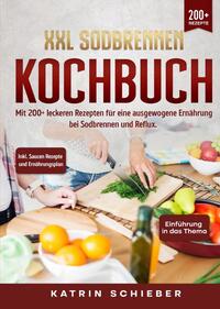 XXL Sodbrennen Kochbuch