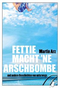 Fettie macht 'ne Arschbombe