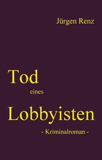 Tod eines Lobbyisten