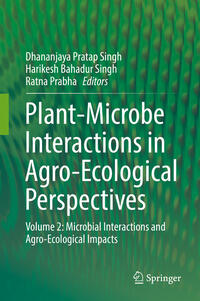 Plant-Microbe Interactions in Agro-Ecological Perspectives